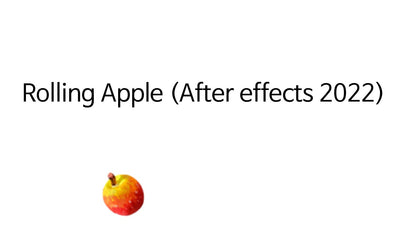 Rolling Apple (After effects 2022)